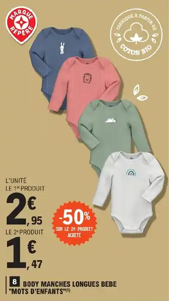 E.Leclerc BODY MANCHES LONGUES BEBE "MOTS D'ENFANTS"(¹) offre