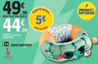 E.Leclerc SIEGE BABYSEAT offre