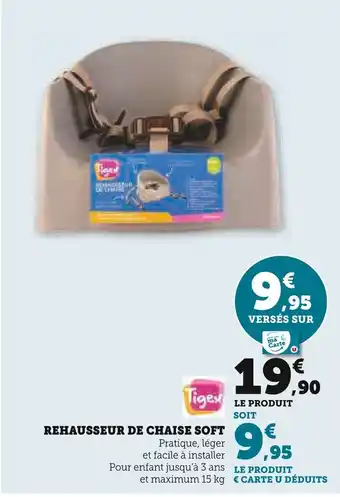 Super U REHAUSSEUR DE CHAISE SOFT offre