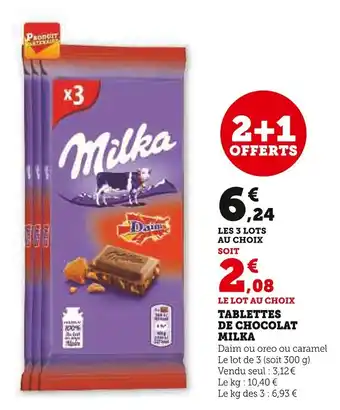 Super U TABLETTES DE CHOCOLAT MILKA offre