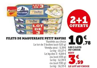 Super U FILETS DE MAQUEREAUX PETIT NAVIRE offre