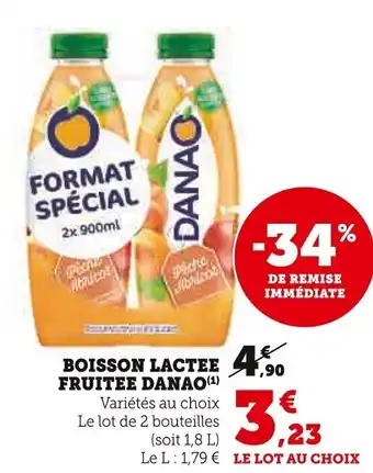 Super U BOISSON LACTEE FRUITEE DANAO(¹) offre