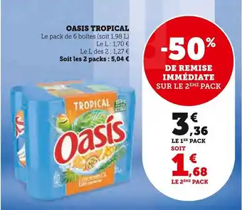 Super U OASIS TROPICAL offre