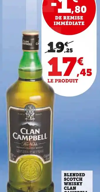 Super U BLENDED SCOTCH WHISKY CLAN CAMPBELL offre