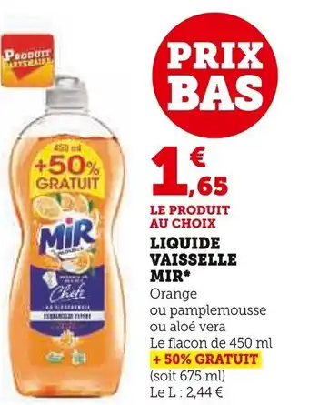 Super U LIQUIDE VAISSELLE MIR* offre
