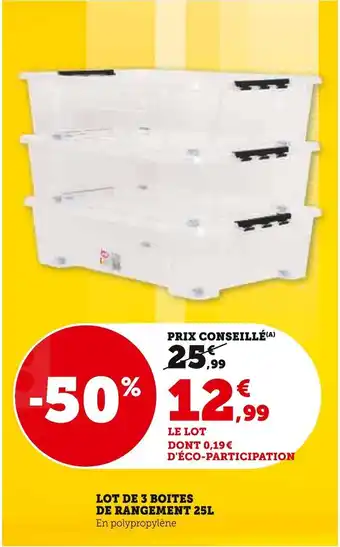 Super U LOT DE 3 BOITES DE RANGEMENT 25L offre