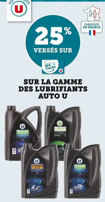SUR LA GAMME DES LUBRIFIANTS AUTO U