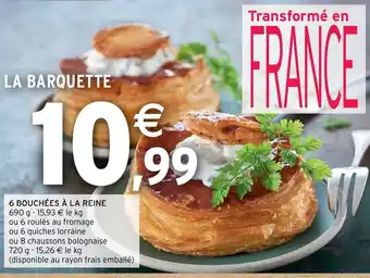 Intermarché Hyper 6 BOUCHÉES À LA REINE offre