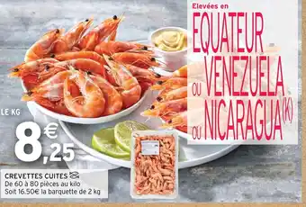 Intermarché Hyper CREVETTES CUITES offre