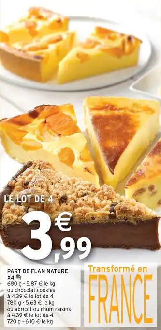 Intermarché Hyper PART DE FLAN NATURE X4 offre