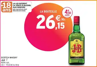 Intermarché Hyper SCOTCH WHISKY J&B Y offre