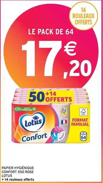 Intermarché Hyper PAPIER HYGIÉNIQUE CONFORT X50 ROSE LOTUS offre