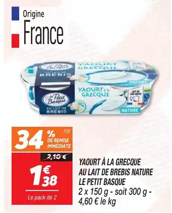 Netto YAOURT À LA GRECQUE AU LAIT DE BREBIS NATURE LE PETIT BASQUE offre