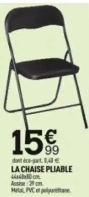 Centrakor LA CHAISE PLIABLE offre