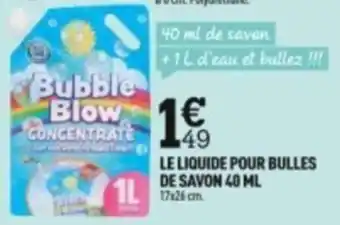 Centrakor LE LIQUIDE POUR BULLES DE SAVON 40 ML offre