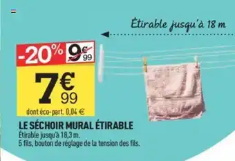 Centrakor LE SÉCHOIR MURAL ÉTIRABLE Étirable jusqu'à 18,3 m. offre