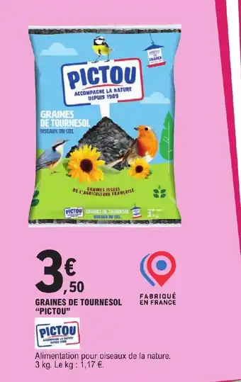 E.Leclerc GRAINES DE TOURNESOL EN FRANCE "PICTOU" offre