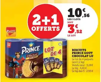 Hyper U BISCUITS PRINCE GOUT CHOCOLAT LU offre
