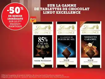 Hyper U SUR LA GAMME DE TABLETTES DE CHOCOLAT LINDT EXCELLENCE offre