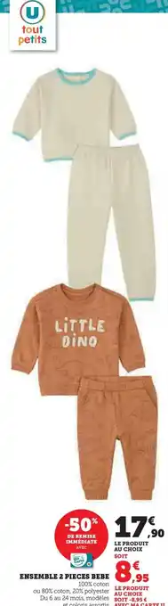 Hyper U ENSEMBLE 2 PIECES BEBE offre