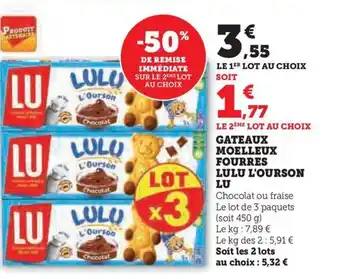 Hyper U GATEAUX MOELLEUX FOURRES LULU L'OURSON LU offre