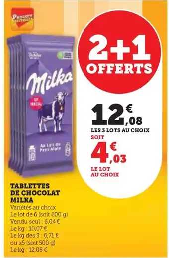 Hyper U TABLETTES DE CHOCOLAT MILKA offre