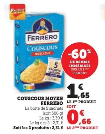 Hyper U COUSCOUS MOYEN FERRERO offre