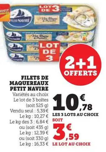 Hyper U FILETS DE MAQUEREAUX PETIT NAVIRE offre