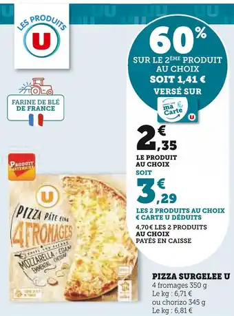 U Express U pizza surgelee offre