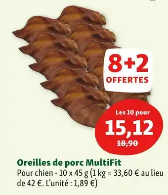 Maxi Zoo Multifit oreilles de porc offre