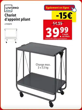 Lidl Livarno chariot d’appoint pliant offre