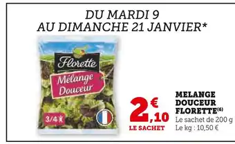 Super U Florette melange douceur offre