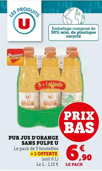 Super U U pur jus d'orange sans pulpe offre