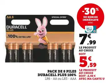 Super U Duracell pack de 8 piles plus 100% offre