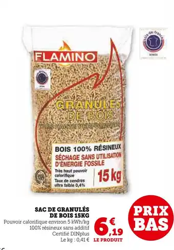 Super U Flamino sac de granulés de bois 15kg offre