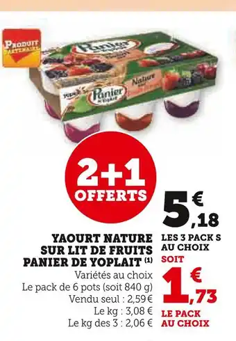 Super U Panier de yoplait yaourt nature sur lit de fruits offre