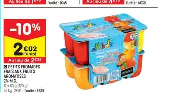 Leader Price PETITS FROMAGES FRAIS AUX FRUITS AROMATISÉS offre