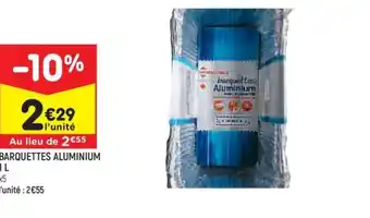 Leader Price BARQUETTES ALUMINIUM 1L offre