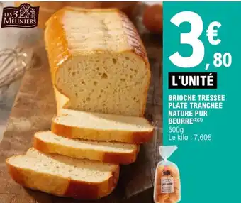 E.Leclerc Express BRIOCHE TRESSEE PLATE TRANCHEE NATURE PUR BEURRE offre