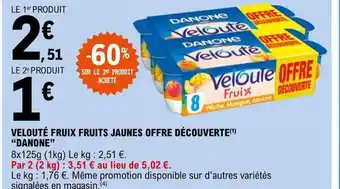VELOUTÉ FRUIX FRUITS JAUNES OFFRE DÉCOUVERTE DANONE