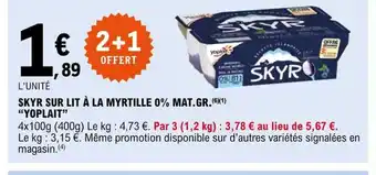 E.Leclerc Express SKYR SUR LIT À LA MYRTILLE 0% MAT.GR. offre