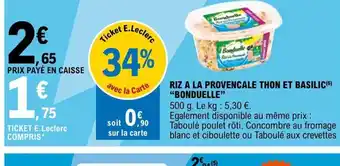 E.Leclerc Express RIZ A LA PROVENCALE THON ET BASILIC BONDUELLE" offre
