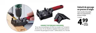 Lidl Gabarit de Perçage Ou Presses d'Angle offre