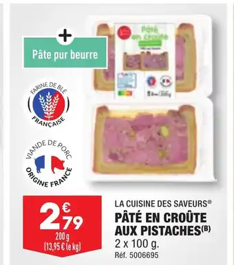 ALDI PÂTÉ EN CROÛTE AUX PISTACHES(B) offre