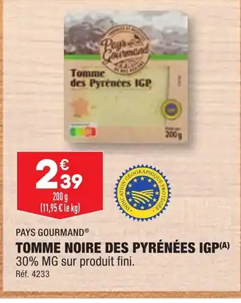 ALDI TOMME NOIRE DES PYRÉNÉES IGP offre