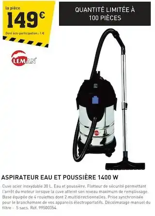 Tout faire matériaux Leman aspirateur eau et poussière 1400 w offre
