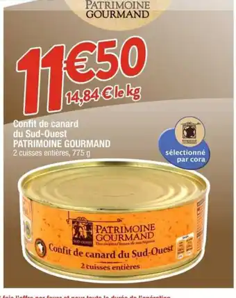 Cora x Carrefour Confit de canard du Sud-Ouest offre