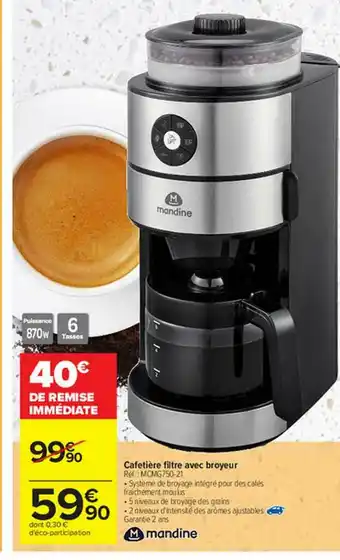 Carrefour Cafetière Filtre Avec Broyeur Mandine offre