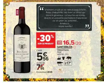 Carrefour Contact Saint-émilion Château Dupray Rouge offre