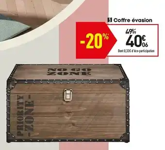 Conforama Coffre èvasion offre
